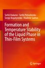 Serhii Dukarov: Formation and Temperature Stability of the Liquid Phase in Thin-Film Systems, Buch