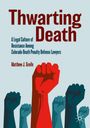 Matthew J. Greife: Thwarting Death, Buch