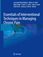 : Essentials of Interventional Techniques in Managing Chronic Pain, Buch