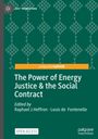 : The Power of Energy Justice & the Social Contract, Buch