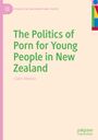 Claire Meehan: The Politics of Porn for Young People in New Zealand, Buch