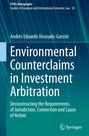 Andrés Eduardo Alvarado-Garzón: Environmental Counterclaims in Investment Arbitration, Buch