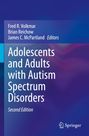 : Adolescents and Adults with Autism Spectrum Disorders, Buch