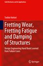 Toshio Hattori: Fretting Wear, Fretting Fatigue and Damping of Structures, Buch