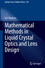 Eric Stachura: Mathematical Methods in Liquid Crystal Optics and Lens Design, Buch