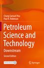 Chang Samuel Hsu: Petroleum Science and Technology, Buch