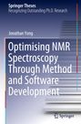 Jonathan Yong: Optimising NMR Spectroscopy Through Method and Software Development, Buch