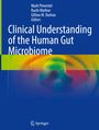 : Clinical Understanding of the Human Gut Microbiome, Buch