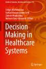 : Decision Making in Healthcare Systems, Buch