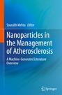 : Nanoparticles in the Management of Atherosclerosis, Buch