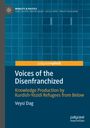 Veysi Dag: Voices of the Disenfranchized, Buch