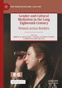 : Gender and Cultural Mediation in the Long Eighteenth Century, Buch