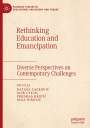 : Rethinking Education and Emancipation, Buch