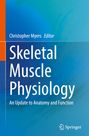 : Skeletal Muscle Physiology, Buch