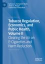 Samuel C. Hampsher-Monk: Tobacco Regulation, Economics, and Public Health, Volume II, Buch