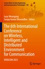 : The 6th International Conference on Wireless, Intelligent and Distributed Environment for Communication, Buch