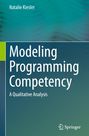 Natalie Kiesler: Modeling Programming Competency, Buch