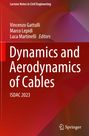: Dynamics and Aerodynamics of Cables, Buch