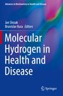 : Molecular Hydrogen in Health and Disease, Buch