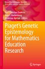 : Piaget¿s Genetic Epistemology for Mathematics Education Research, Buch