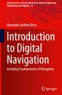 Alexander Arnfinn Olsen: Introduction to Digital Navigation, Buch
