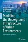 Nataliya Pankratova: Modeling the Underground Infrastructure of Urban Environments, Buch