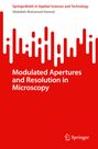 Abdallah Mohamed Hamed: Modulated Apertures and Resolution in Microscopy, Buch
