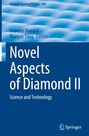 : Novel Aspects of Diamond II, Buch