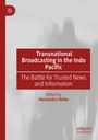 : Transnational Broadcasting in the Indo Pacific, Buch