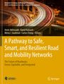 : A Pathway to Safe, Smart, and Resilient Road and Mobility Networks, Buch
