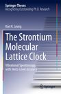 Kon H. Leung: The Strontium Molecular Lattice Clock, Buch