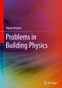 Marko Pinteri¿: Problems in Building Physics, Buch