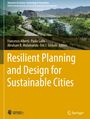 : Resilient Planning and Design for Sustainable Cities, Buch