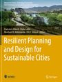 : Resilient Planning and Design for Sustainable Cities, Buch