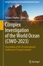 : Complex Investigation of the World Ocean (CIWO-2023), Buch