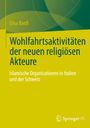 Elisa Banfi: Wohlfahrtsaktivitäten der neuen religiösen Akteure, Buch