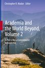 : Academia and the World Beyond, Volume 2, Buch