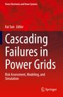 : Cascading Failures in Power Grids, Buch