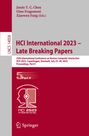 : HCI International 2023 ¿ Late Breaking Papers, Buch