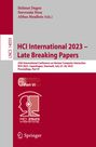 : HCI International 2023 ¿ Late Breaking Papers, Buch