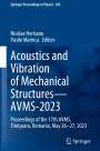 : Acoustics and Vibration of Mechanical Structures¿AVMS-2023, Buch