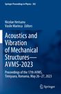 : Acoustics and Vibration of Mechanical Structures-AVMS-2023, Buch