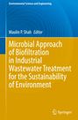 : Microbial Approach of Biofiltration in Industrial Wastewater Treatment for the Sustainability of Environment, Buch