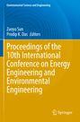 : Proceedings of the 10th International Conference on Energy Engineering and Environmental Engineering, Buch