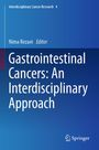 : Gastrointestinal Cancers: An Interdisciplinary Approach, Buch