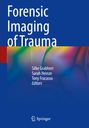 : Forensic Imaging of Trauma, Buch