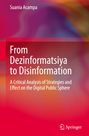 Suania Acampa: From Dezinformatsiya to Disinformation, Buch