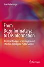 Suania Acampa: From Dezinformatsiya to Disinformation, Buch