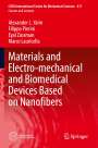 Alexander L. Yarin: Materials and Electro-mechanical and Biomedical Devices Based on Nanofibers, Buch