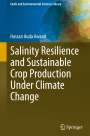 Hassan Auda Awaad: Salinity Resilience and Sustainable Crop Production Under Climate Change, Buch